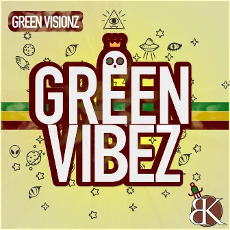 Green Vibez by Green Visionz