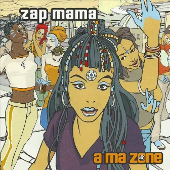 A Ma Zone by Zap Mama