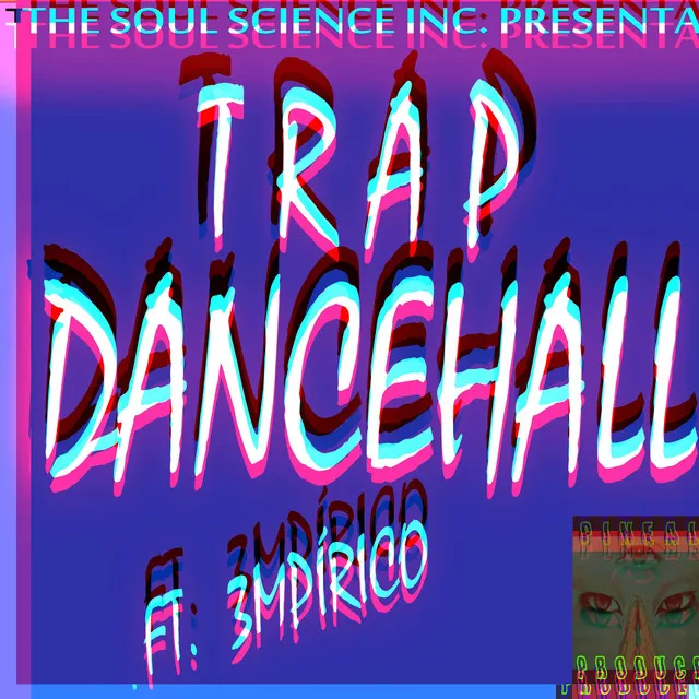 Trap Dancehall