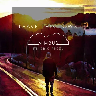 Leave This Town by Nimbus