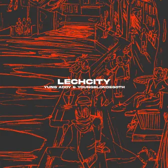 Lechcity by NEVERSOBER