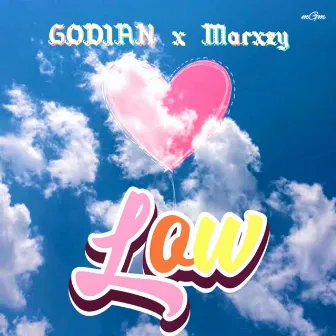 Low by Godian