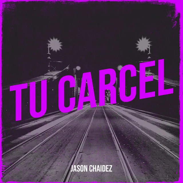 Tu Carcel