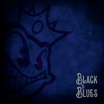 Black to Blues by Black Stone Cherry