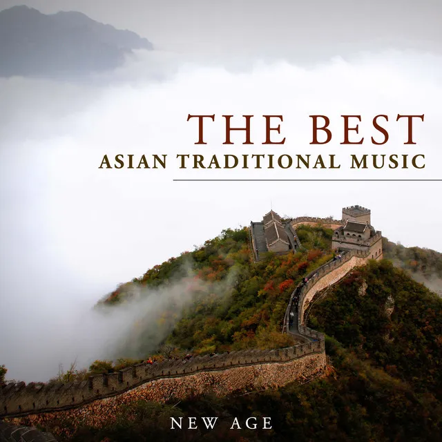 The Best Asian Traditional Music