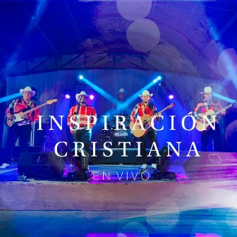 Inspiración Cristiana (En vivo) by Inspiracion Cristiana