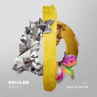 Money by Broiler