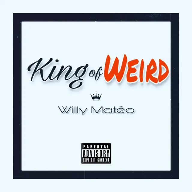 King of Weird