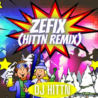 Zefix (Hittn Remix) by Chris Steger