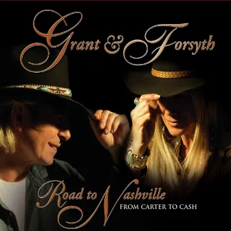 Road To Nashville - From Carter to Cash by Grant & Forsyth