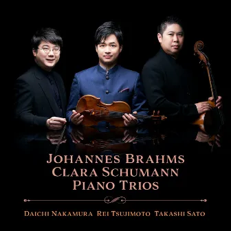 Johannes Brahms & Clara Schumann : Piano Trios by 佐藤卓史