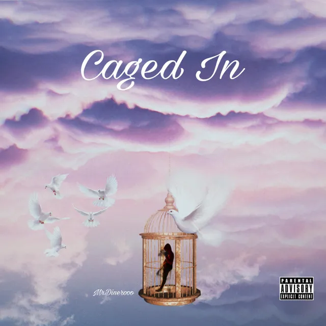 Caged In