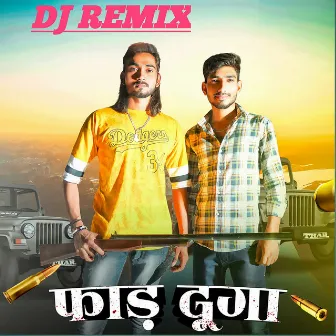 Faad Dunga DJ (Remix) by Yash Saini