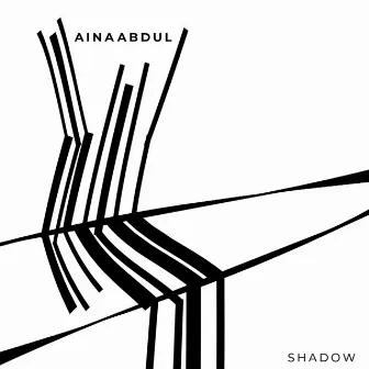 Shadow by Aina Abdul