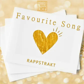 Favourite Song by Rappstrakt