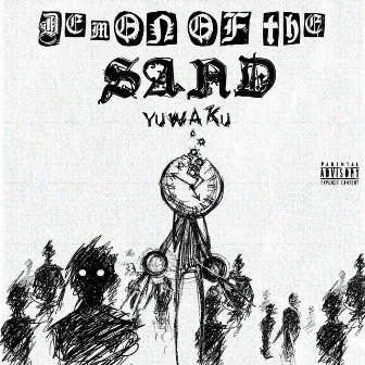 Demon Of The Sand by Yuwaku