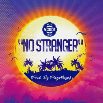 NO Stranger by Yo Dot