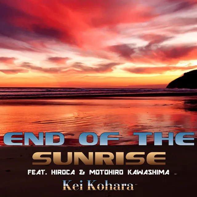 End Of The Sunrise - Mix