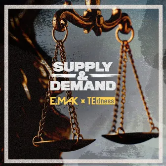 Supply & Demand by E. Mak