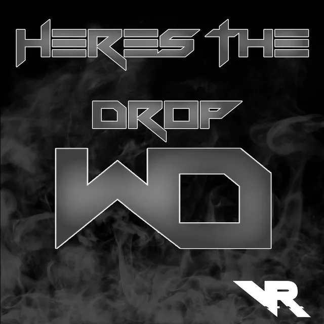 Here's The Drop (Original Mix)