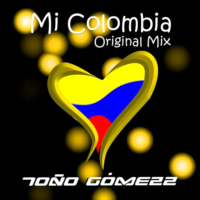 Mi Colombia - Original Mix