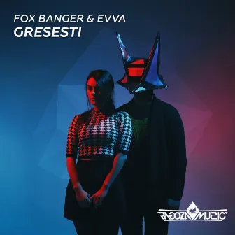 Gresesti by Fox Banger