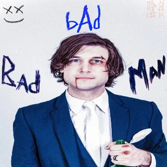 Bad bAd Man LP by Marrick Smith