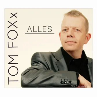 Alles by Tom Foxx