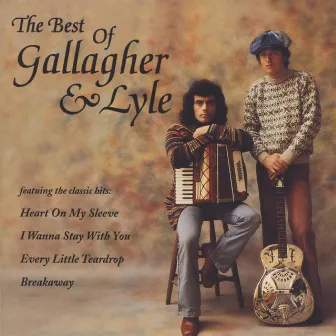 The Best Of Gallagher & Lyle by Gallagher And Lyle