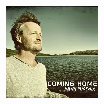 Coming Home by Mawk Phoenix