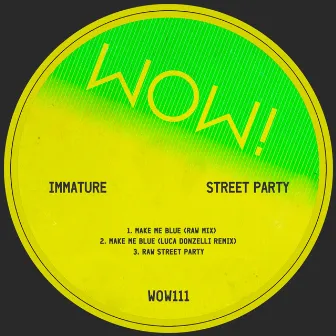 Street Party by Immature