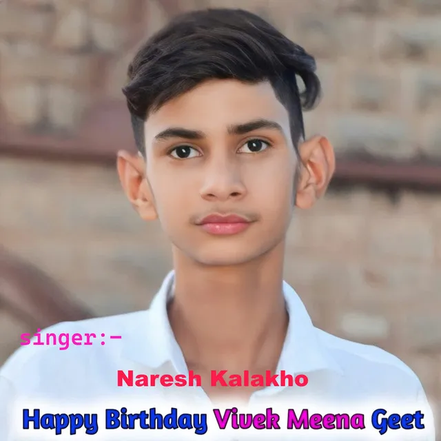 Happy Birthday Vivek Meena Geet