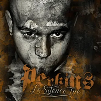 Le silence tue by Perkins