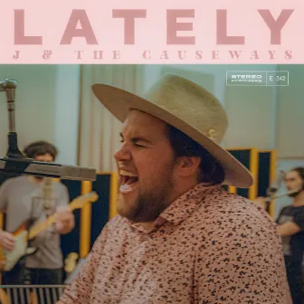 Lately by J & The Causeways