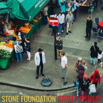 Street Rituals by Stone Foundation