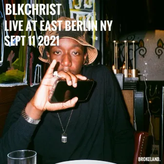 Blkchrist Live At East Berlin by Blkchrist