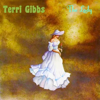 The Lady by Terri Gibbs