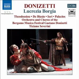 Donizetti, G.: Lucrezia Borgia by Tiziano Severini