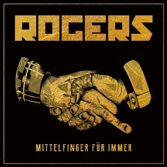 Mittelfinger für immer (Bonus Track Version) by Rogers