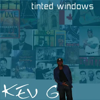 Tinted Windows by Kev G