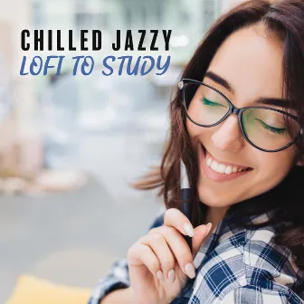 Chilled Jazzy Lofi to Study by lofi student