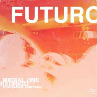 FUTURO by Mirral ONE