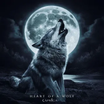 Heart of a Wolf by Caprica