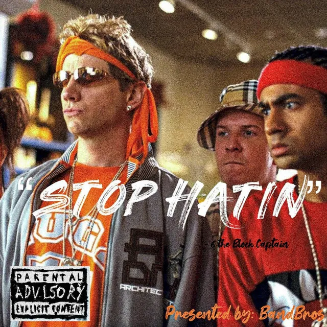 Stop Hatin'