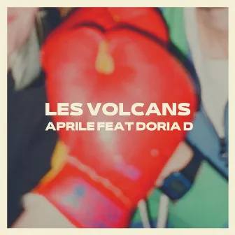 Les volcans by Doria D