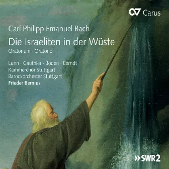 Carl Philipp Emanuel Bach: Die Israeliten in der Wüste by Barockorchester Stuttgart