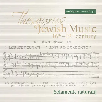 Thesaurus of Jewish Music by Solamente Naturali