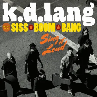 Sing It Loud (Deluxe Version) by the Siss Boom Bang