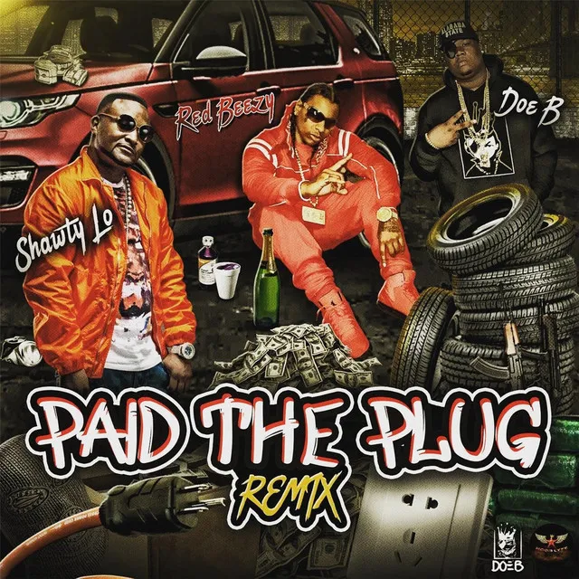 Paid the Plug (Remix)