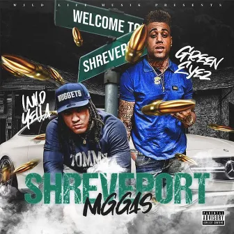 Shreveport Niggas by Wild Yella